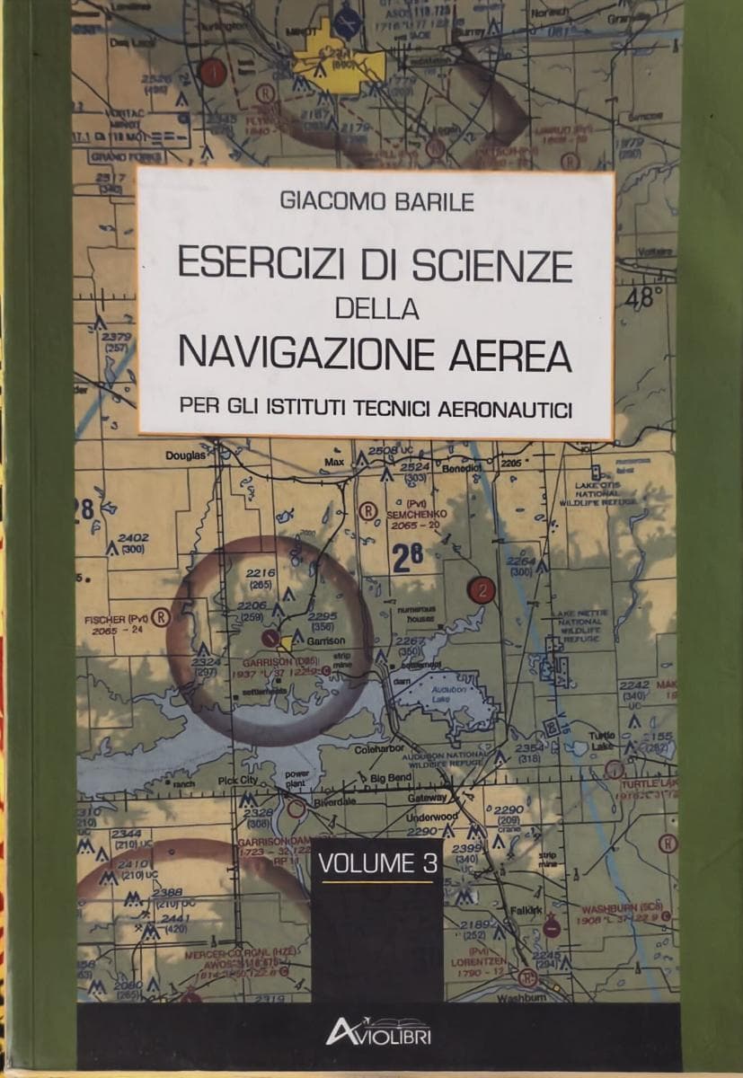 ESERCIZI DI SCIENZE DELLA NAVIGAZIONE AEREA - foto 1