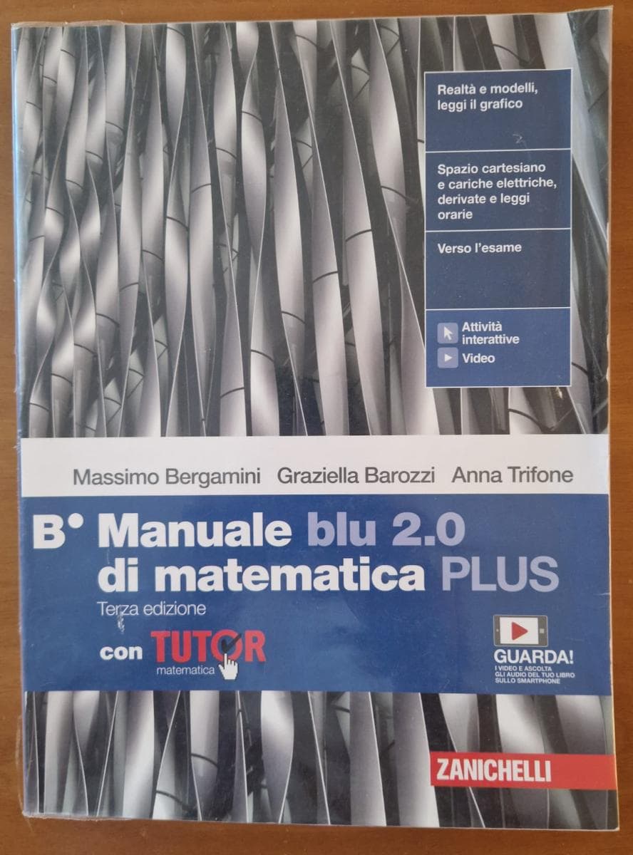 MANUALE BLU 2.0 DI MATEMATICA 3ED. - CONF. B PLUS CON TUTOR (LDM) - foto 1