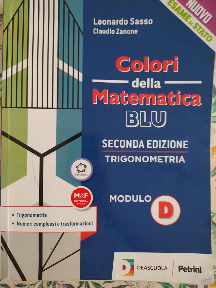 COLORI DELLA MATEMATICA - ED.BLU AGGIORNATA-L.SCIENT MODULO D-TRIGONOM+EBOOK - foto 1
