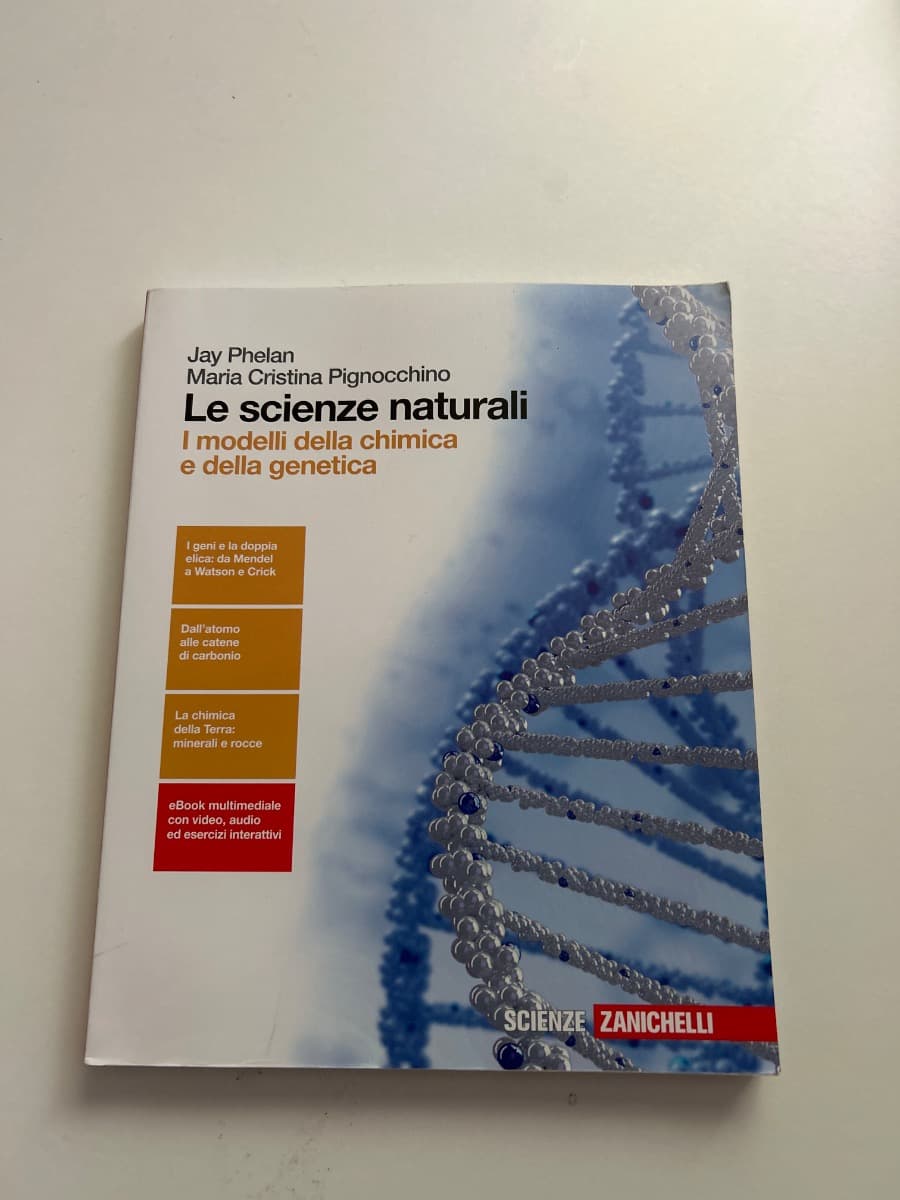 SCIENZE NATURALI (LE) - I MODELLI DELLA CHIMICA E DELLA GENETICA (LDM) - foto 1