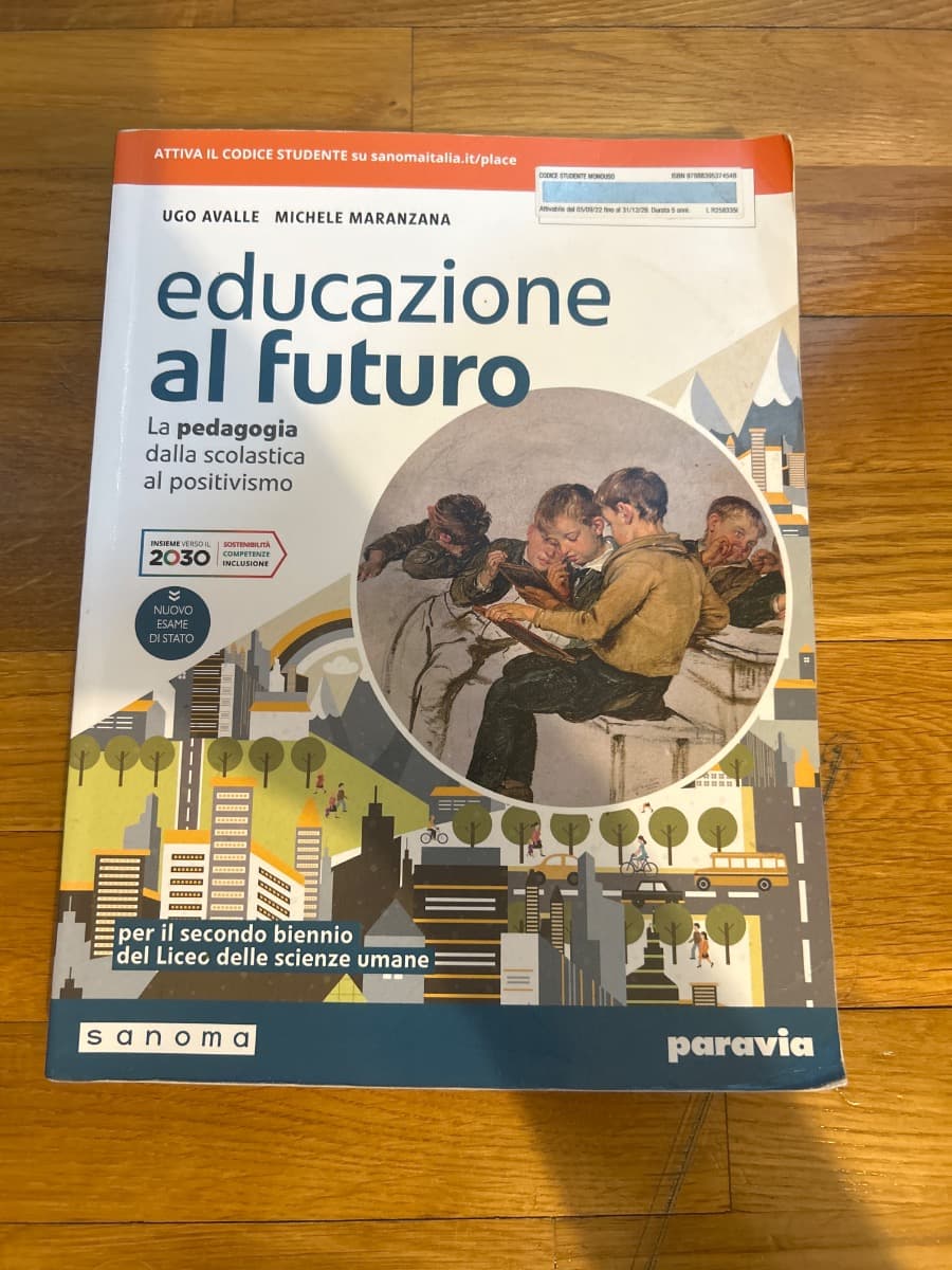 EDUCAZIONE AL FUTURO LA PEDAGOGIA DALLA SCOLASTICA AL POSITIVISMO - foto 1