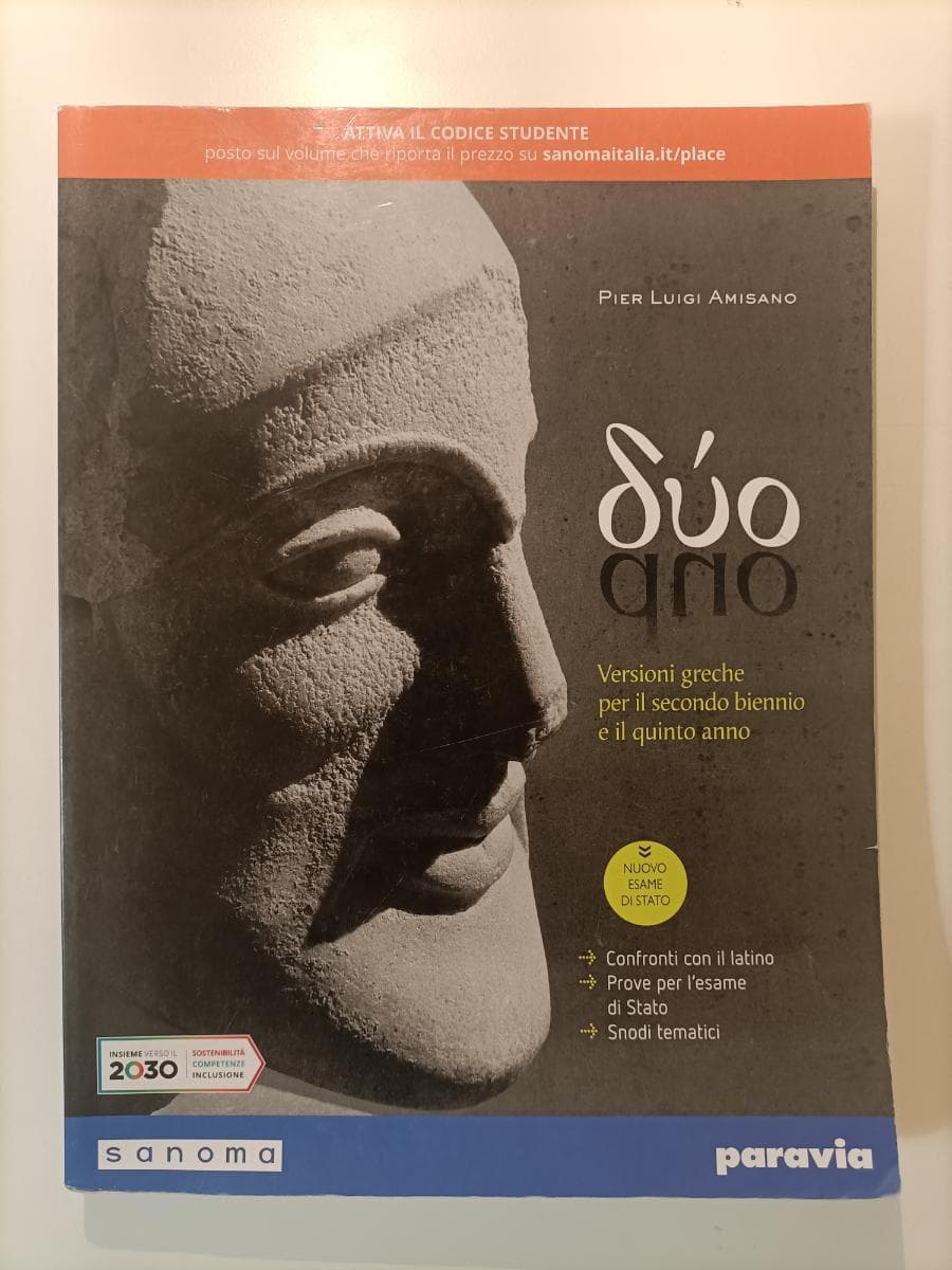 DUO - VERSIONI GRECHE E LATINE PER IL 2° BIENNIO E IL 5° ANNO - foto 1