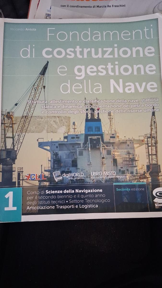 FONDAMENTI DI COSTRUZIONE E GESTONE DELLA NAVE 1 - foto 1