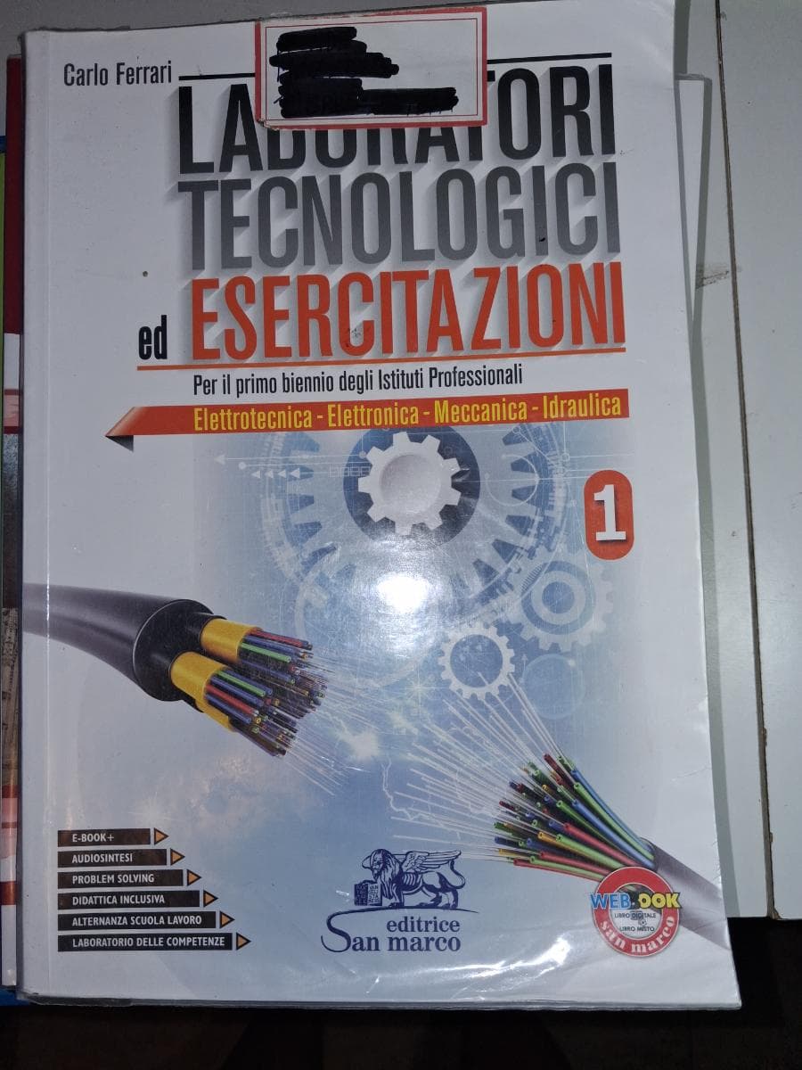 LABORATORI TECNOLOGICI ED ESERCITAZIONI 1-PER IL PRIMO BIENNIO DEGLI I. P. - foto 1
