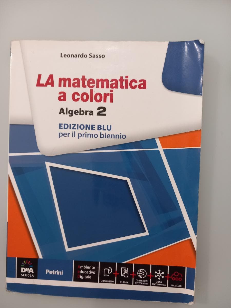 MATEMATICA A COLORI (LA) EDIZIONE BLU ALGEBRA 2 + EBOOK - foto 1