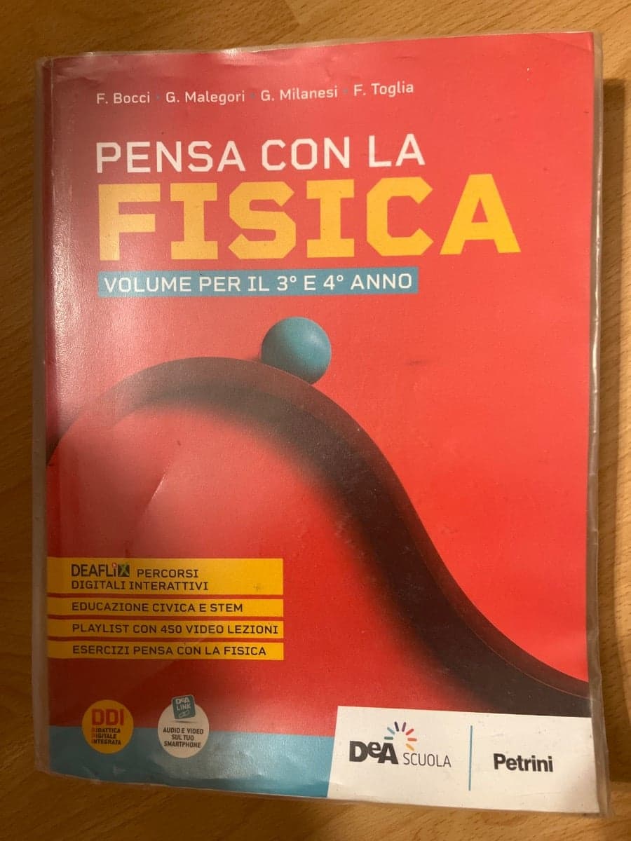 PENSA CON LA FISICA - II BIENNIO E V ANNO - foto 1