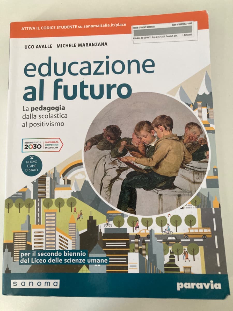 EDUCAZIONE AL FUTURO LA PEDAGOGIA DALLA SCOLASTICA AL POSITIVISMO - foto 1