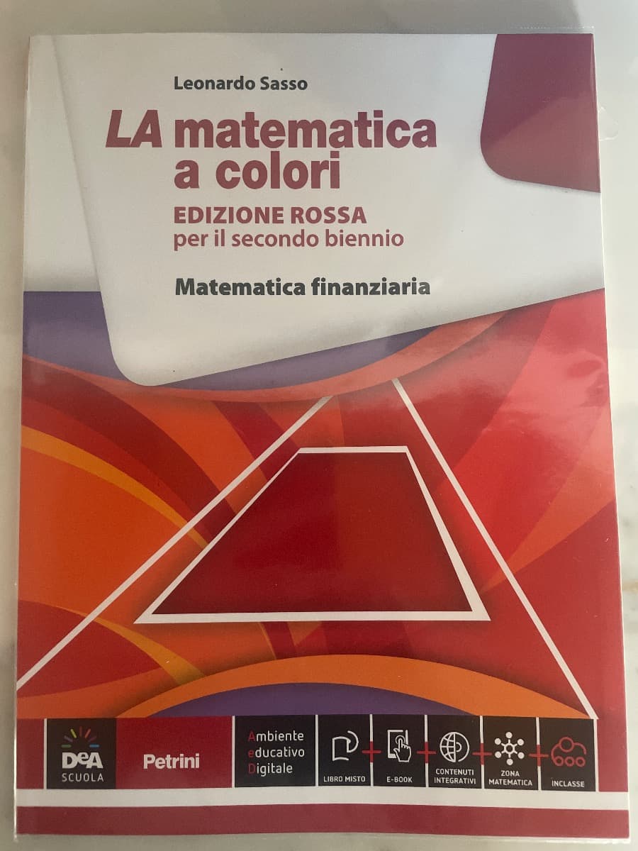 MATEMATICA A COLORI (LA) EDIZIONE ROSSA MATEMATICA FINANZIARIA + EBOOK - foto 1