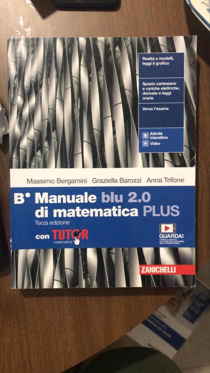 MANUALE BLU 2.0 DI MATEMATICA 3ED. - CONF. B PLUS CON TUTOR (LDM) - foto 1