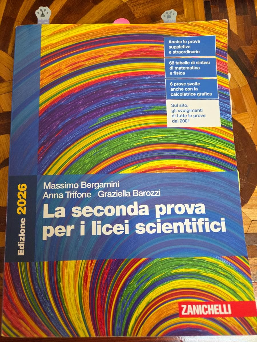LA SECONDA PROVA PER I LICEI SCIENTIFICI (ED. 2026) - foto 1