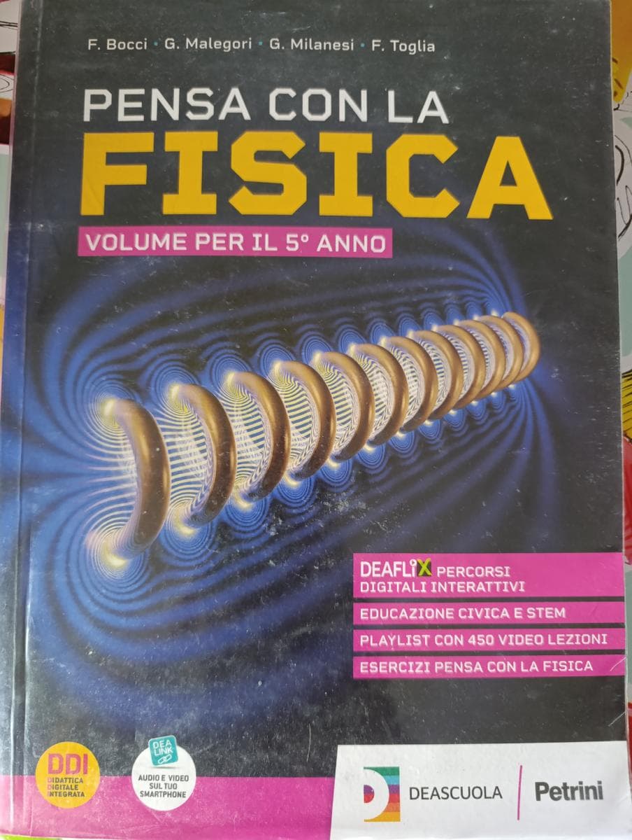 PENSA CON LA FISICA - II BIENNIO E V ANNO - foto 1