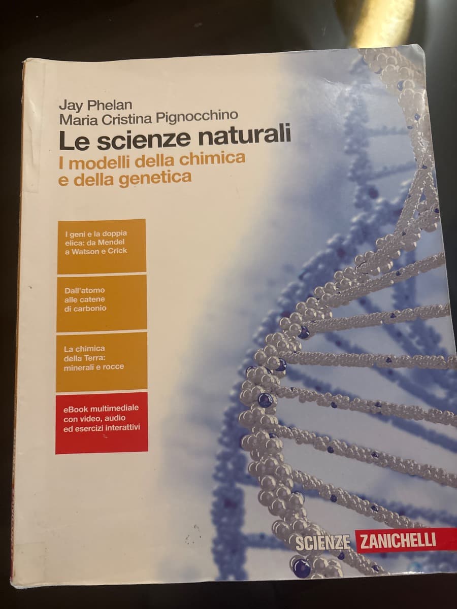 SCIENZE NATURALI (LE) - I MODELLI DELLA CHIMICA E DELLA GENETICA (LDM) - foto 1