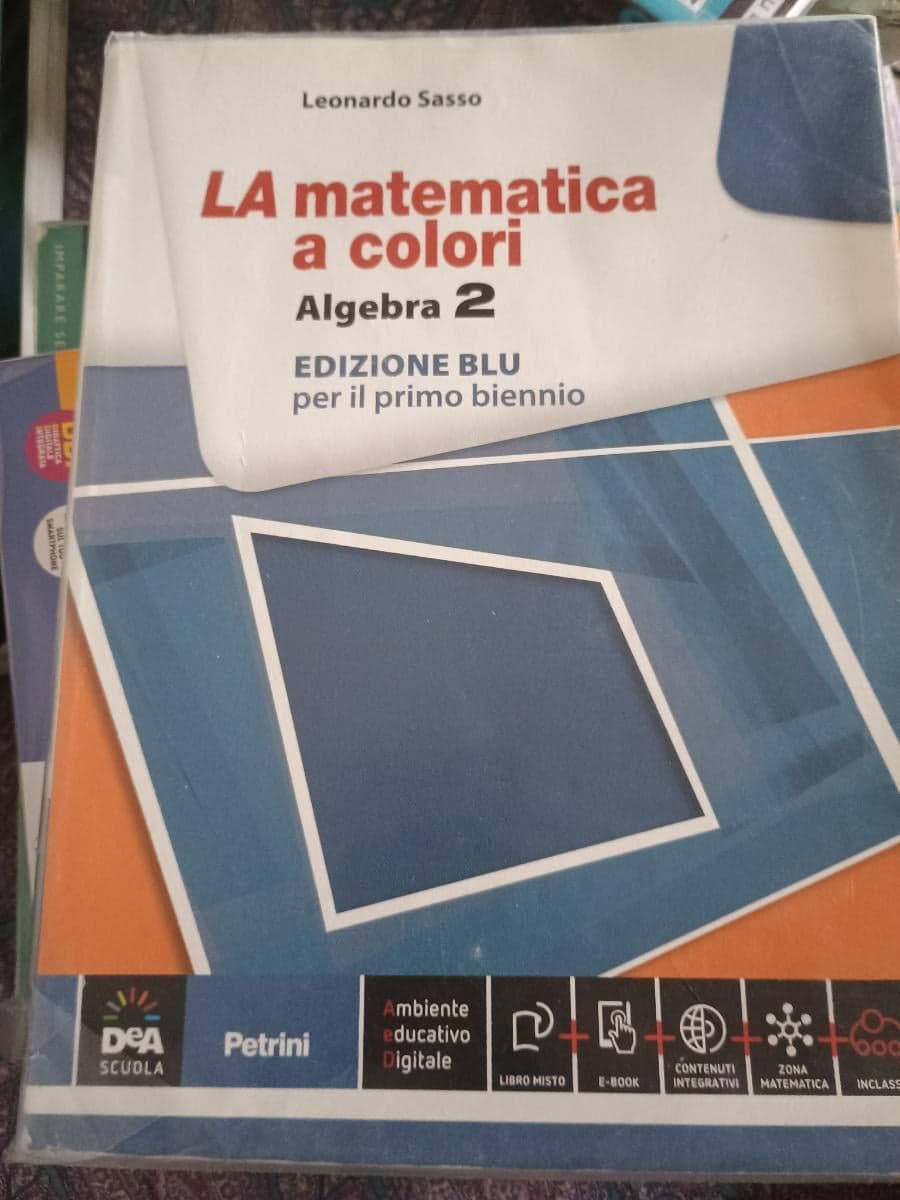 MATEMATICA A COLORI (LA) EDIZIONE BLU ALGEBRA 2 + EBOOK - foto 1