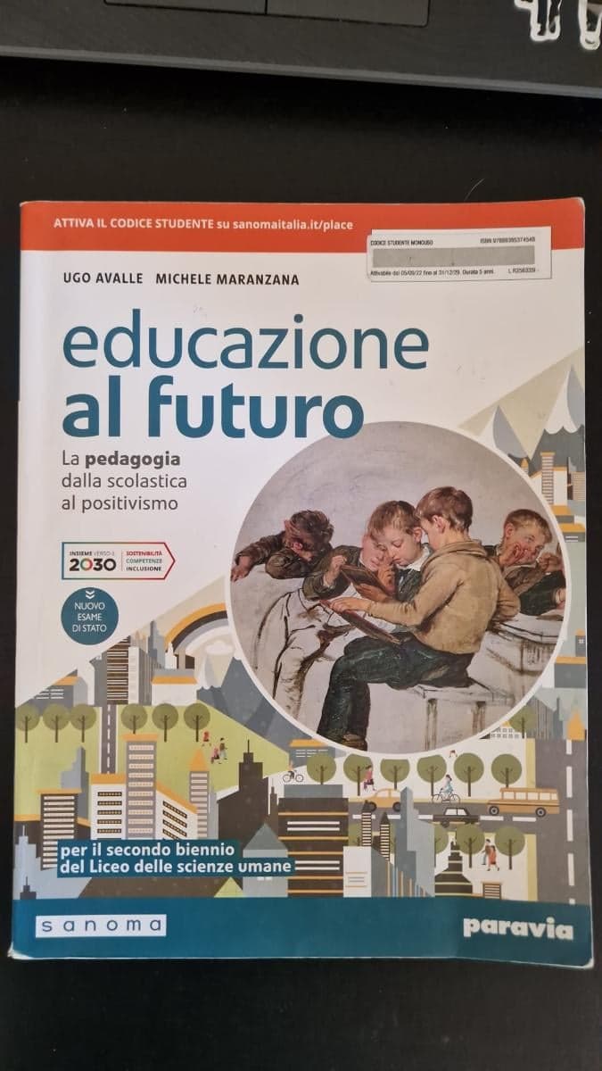 EDUCAZIONE AL FUTURO LA PEDAGOGIA DALLA SCOLASTICA AL POSITIVISMO - foto 1