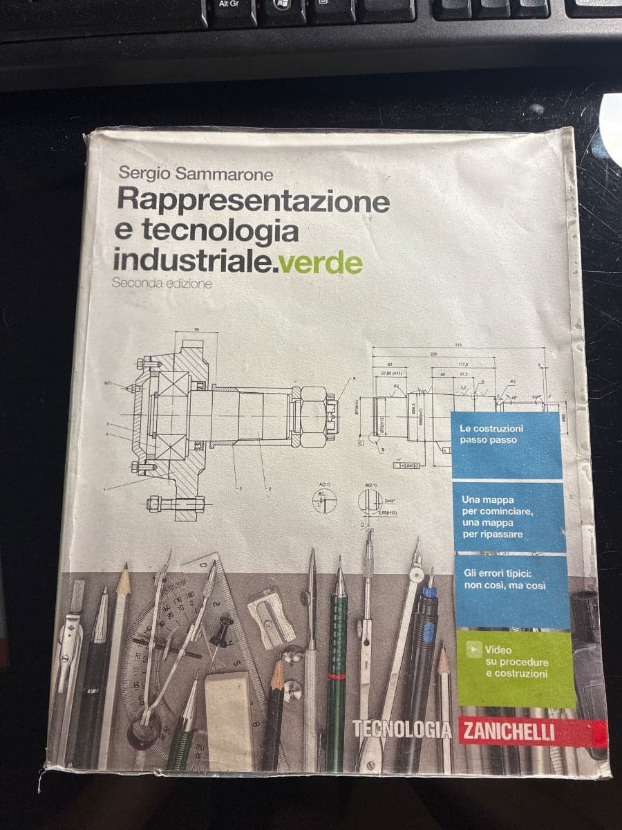 RAPPRESENTAZIONE E TECNOLOGIA INDUSTRIALE.VERDE 2ED. - VOLUME UNICO (LDM) - foto 1