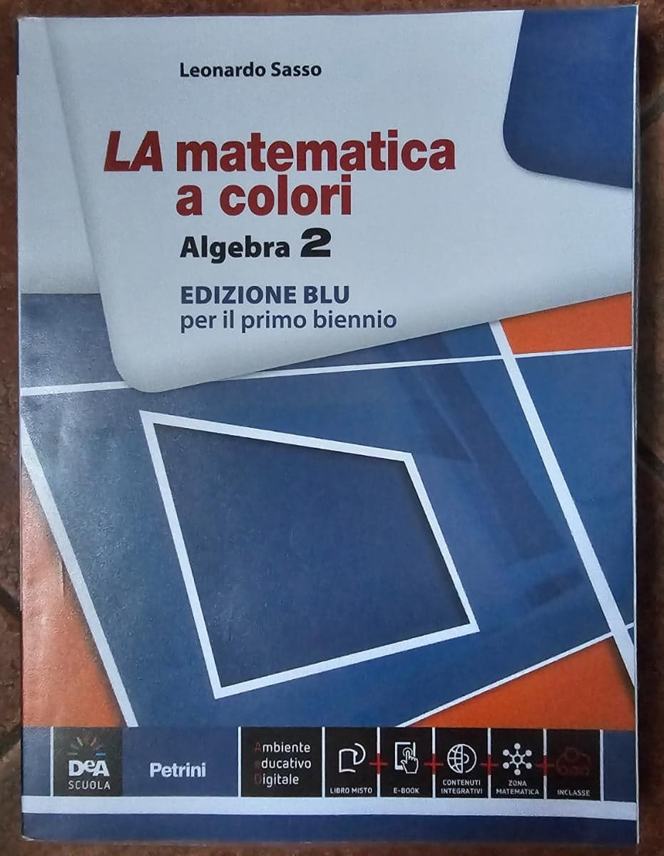 MATEMATICA A COLORI (LA) EDIZIONE BLU ALGEBRA 2 + EBOOK - foto 1