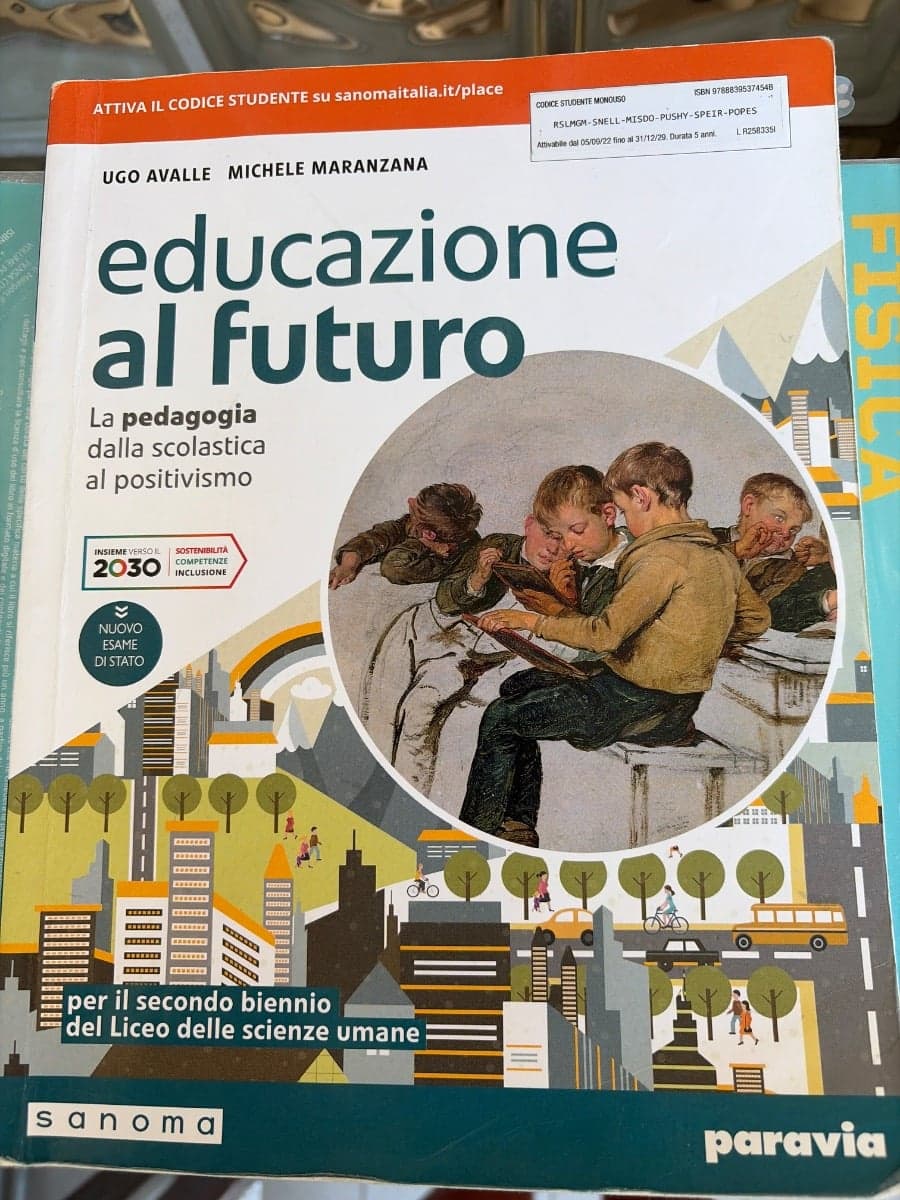 EDUCAZIONE AL FUTURO LA PEDAGOGIA DALLA SCOLASTICA AL POSITIVISMO - foto 1